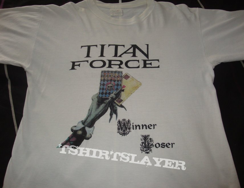 Titan Force Winner Loser shirt