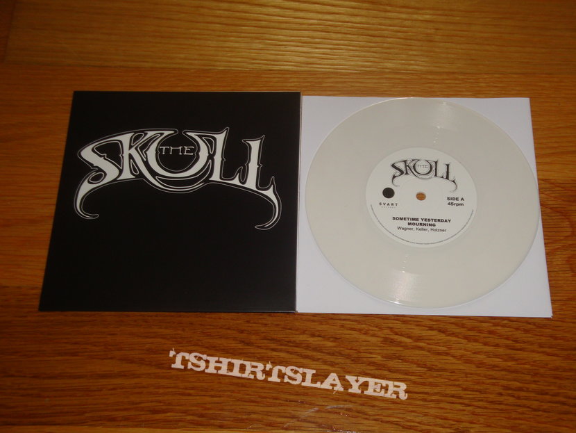 The Skull - Sometime Yesterday Mourning 7&#039;&#039; LTD 300