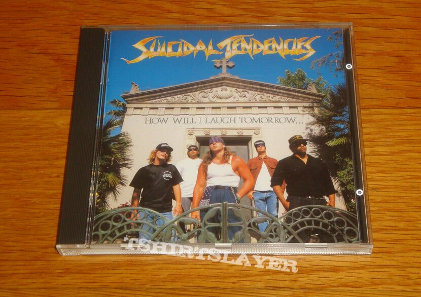 Suicidal Tendencies - How Will I Laugh Tomorrow When I Can&#039;t Even Smile Today CD