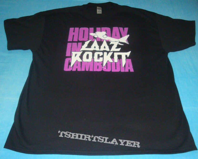 Laaz Rockit - Holiday In Cambodia Shirt