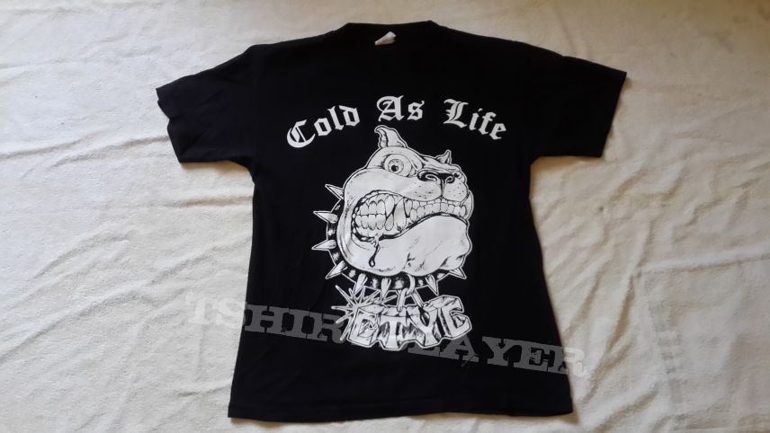 Cold As Life T