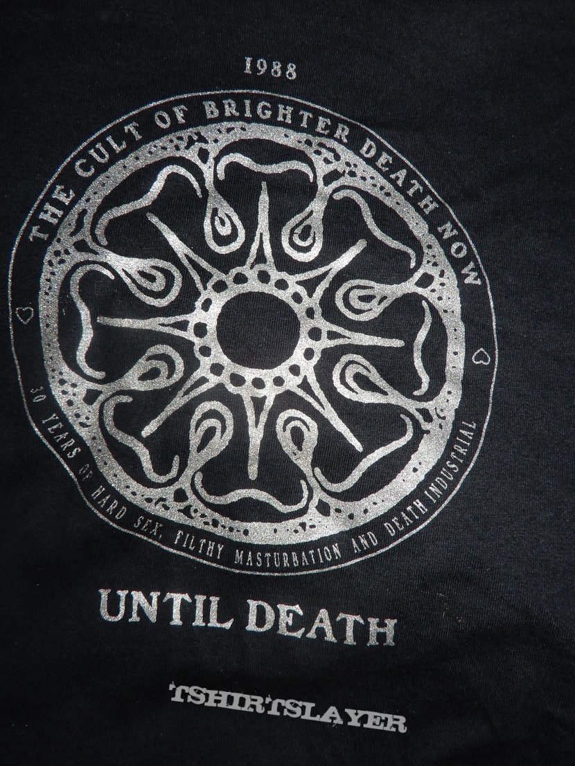 Brighter Death Now 30 year shirt