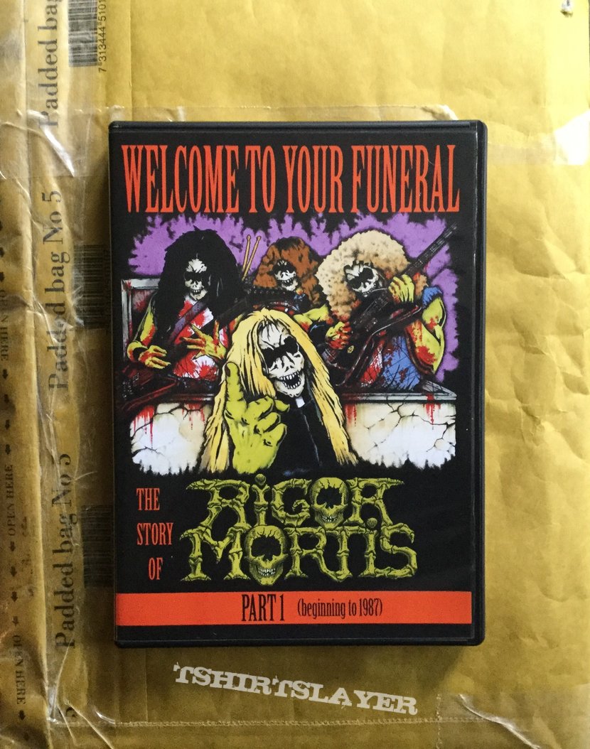 Welcome to your Funeral - The Story Of Rigor Mortis DVD