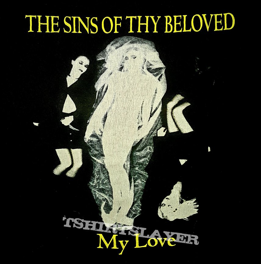 The Sins Of Thy Beloved - My Love