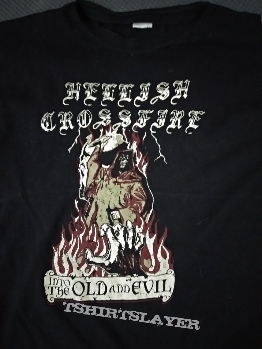 Hellish Crossfire - Into the Old and Evil Shirt