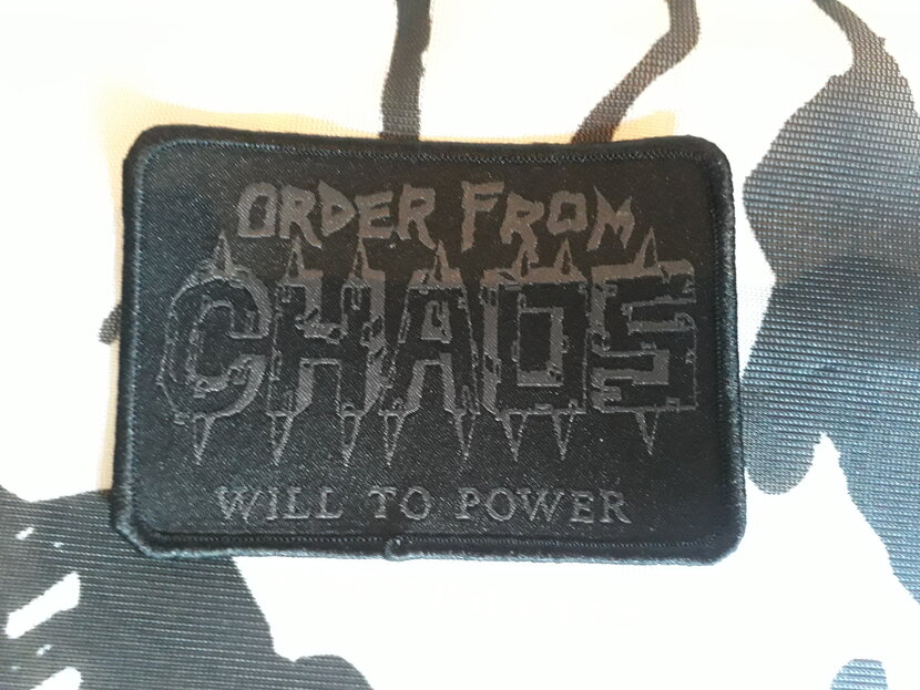 Order from Chaos Will to Power Patch Black Border