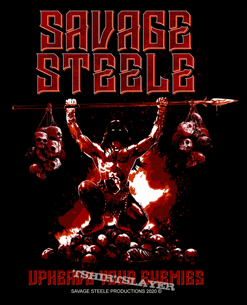 None Savage Steele - Overdead press (Upheave your enemies)