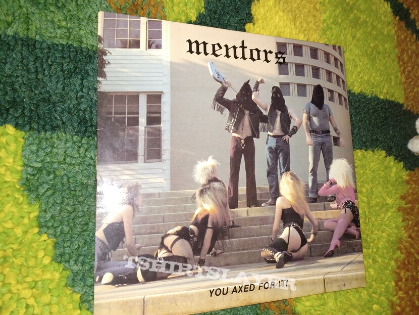 Mentors - You Axed For It! (1985 Death Records LP)