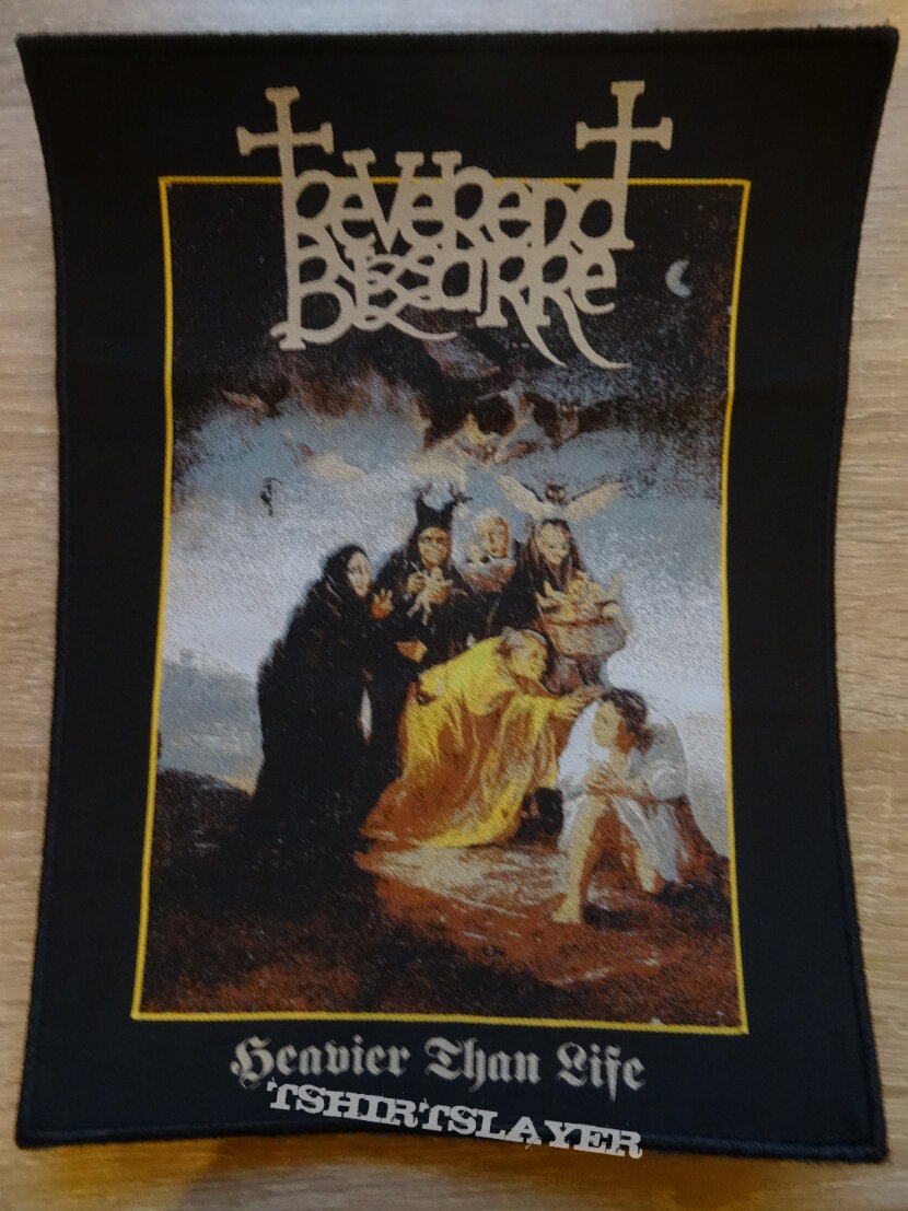 Reverend Bizarre &quot;Heavier Than Life&quot; Small Backpatch