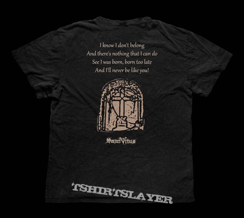 Saint Vitus Born Too Late Official Shirt | TShirtSlayer TShirt and  BattleJacket Gallery