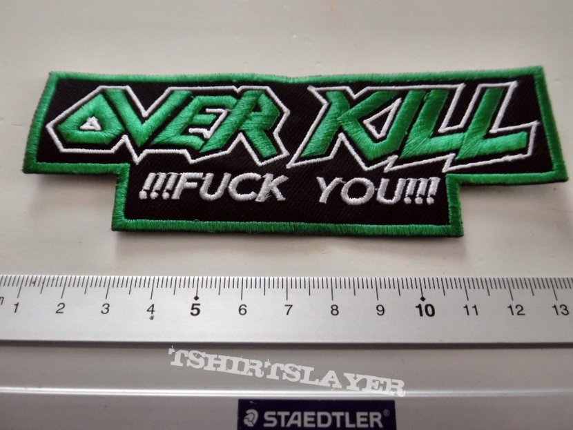 OVERKILL fuck you patch o20  13 x 4.5 cm