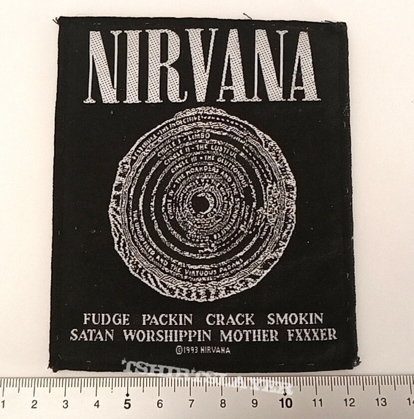 Nirvana  official 1993 fudge packin crack smokin... patch used580