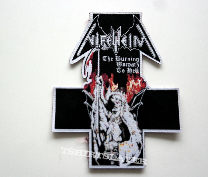 Nifelheim ltd edition shaped patch n32  the burning warpath to hell   white  border