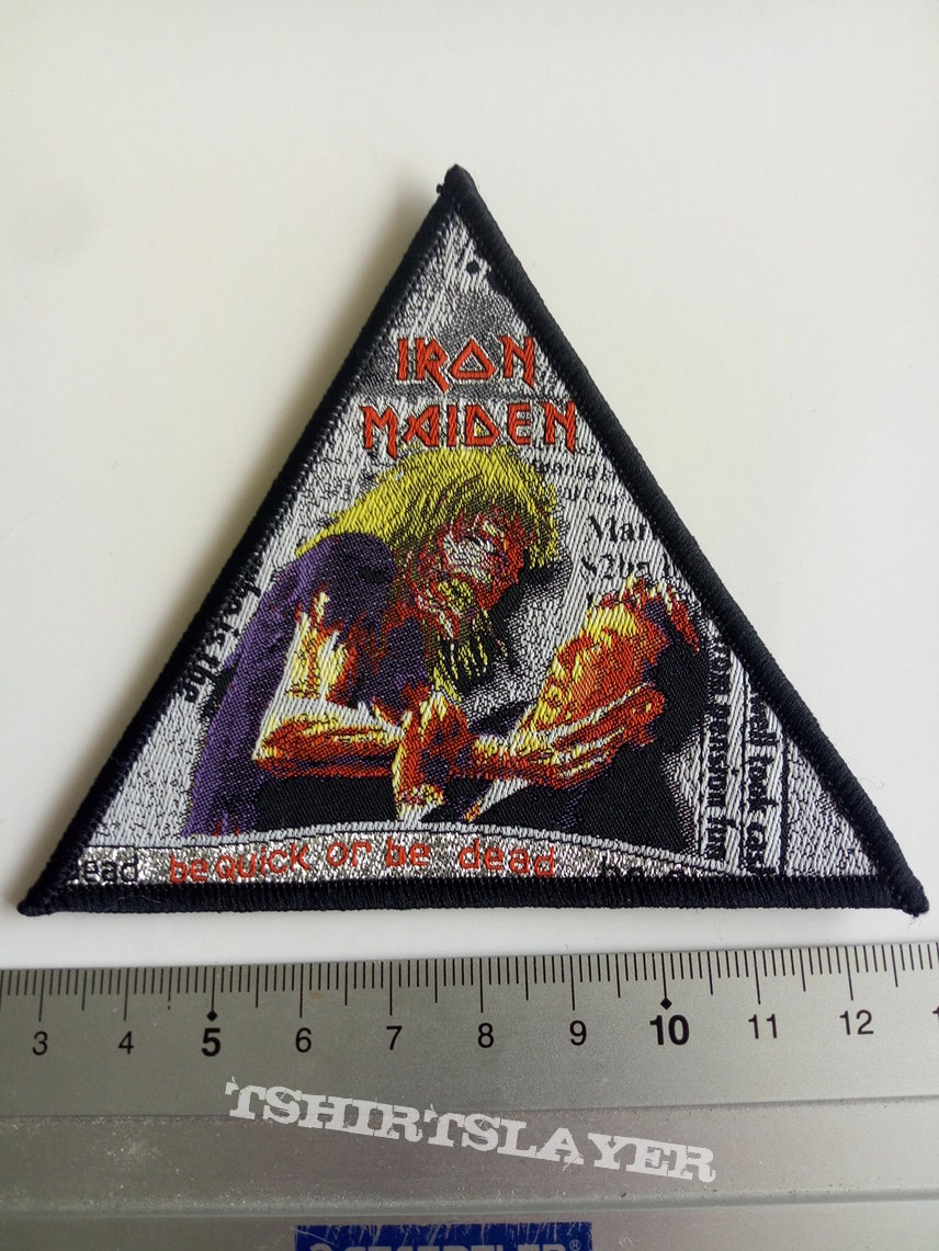 Iron Maiden be quick or be dead  triangle ltd . edition patch 193 - 