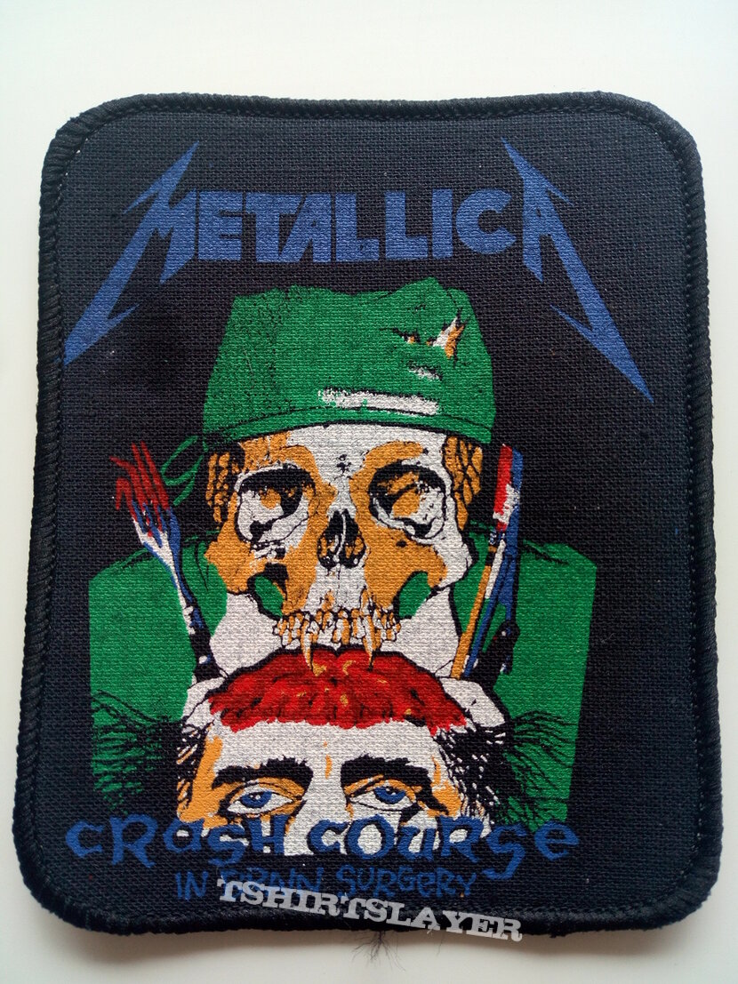 Metallica 1987 Crash Course in Brain Surgery patch 317 --- 8x10 cm
