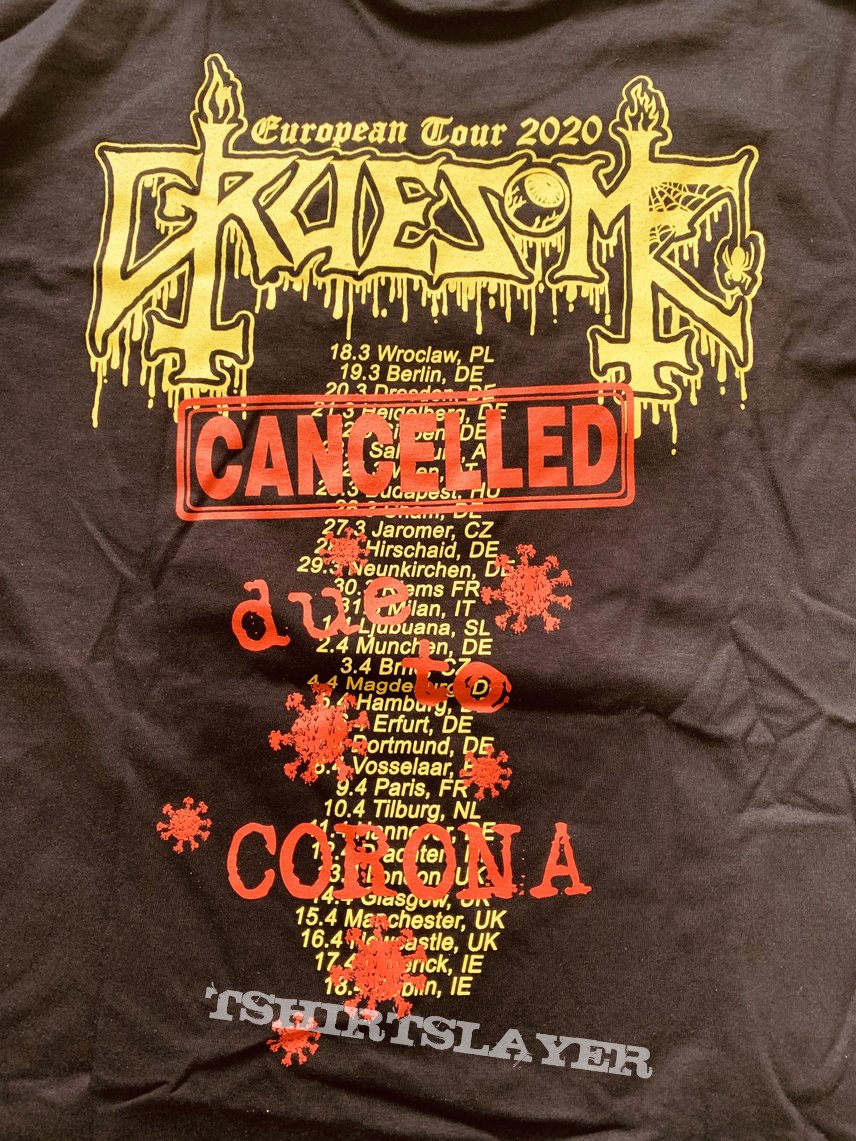 2020 Gruesome Cancelled Due To Corona European Tour Shirt 2