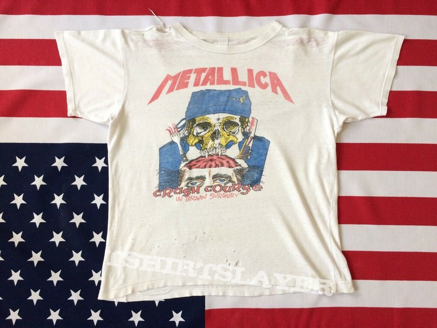 Metallica 1987 Crash Course in Brain Surgery T-Shirt Prolly a fucking  bootleg IDK | TShirtSlayer TShirt and BattleJacket Gallery