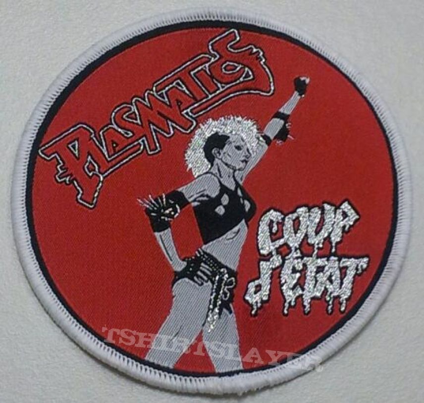 PLASMATICS round patch - &quot;COUP d&#039;ETAT&quot;