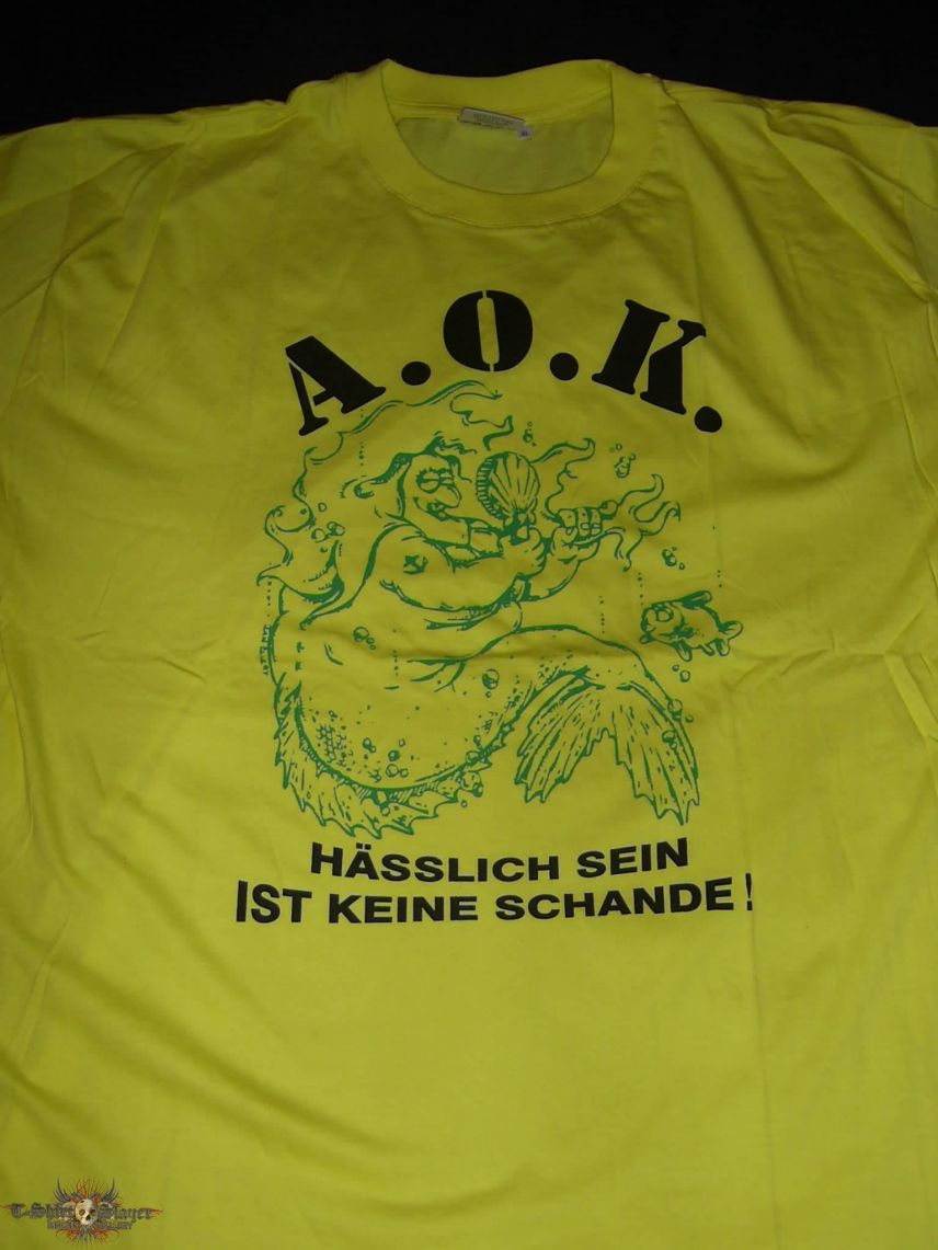 A.O.K. Shirt Hässlich sein...