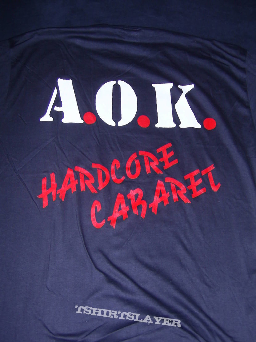 A.O.K. Shirt Hardcore Cabaret