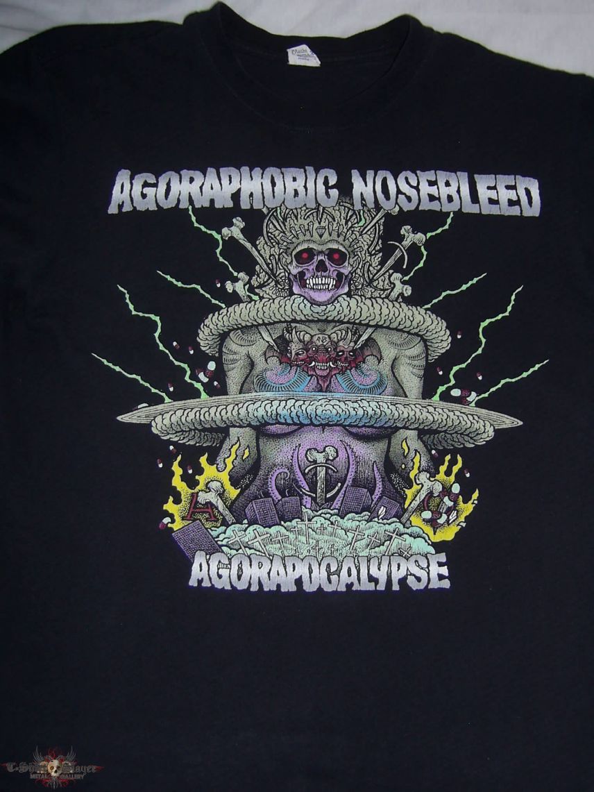 Agoraphobic Nosebleed Agorapocalypse Shirt