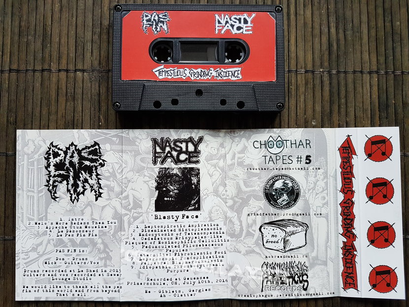 Nasty Face / Chronic Waste / Ona  Snop / Pas Fin Split 