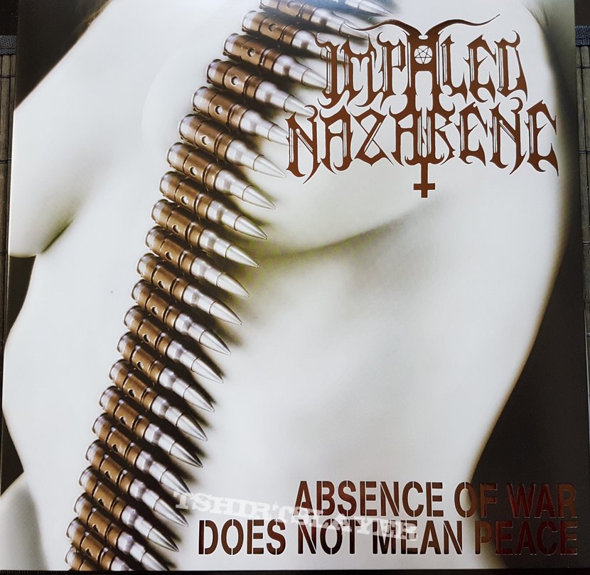 Impaled Nazarene Absence of war does not mean peace 