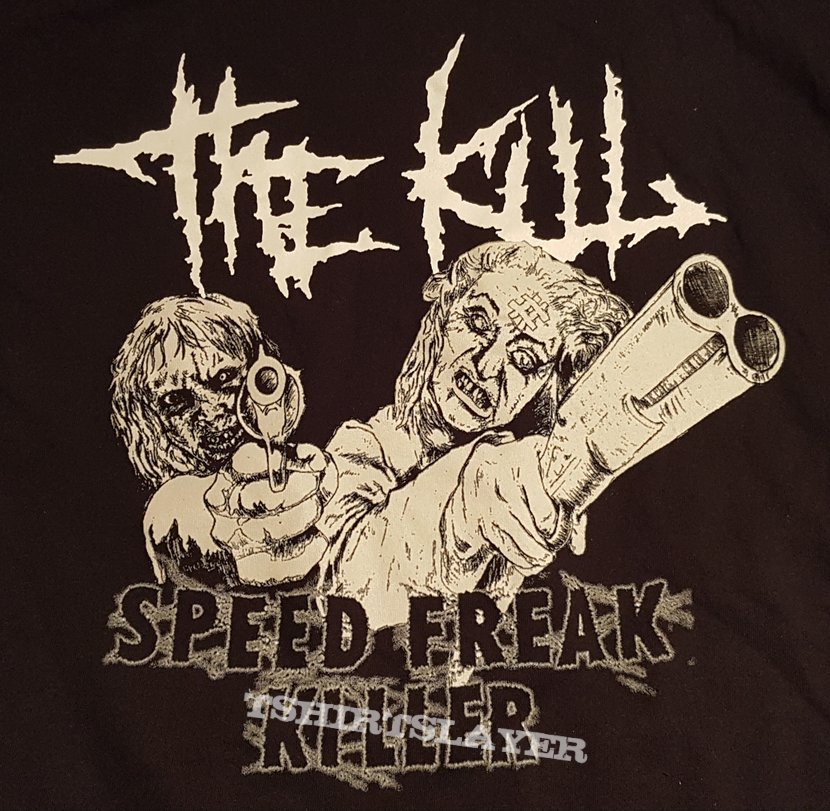 The Kill Speed freak killer 