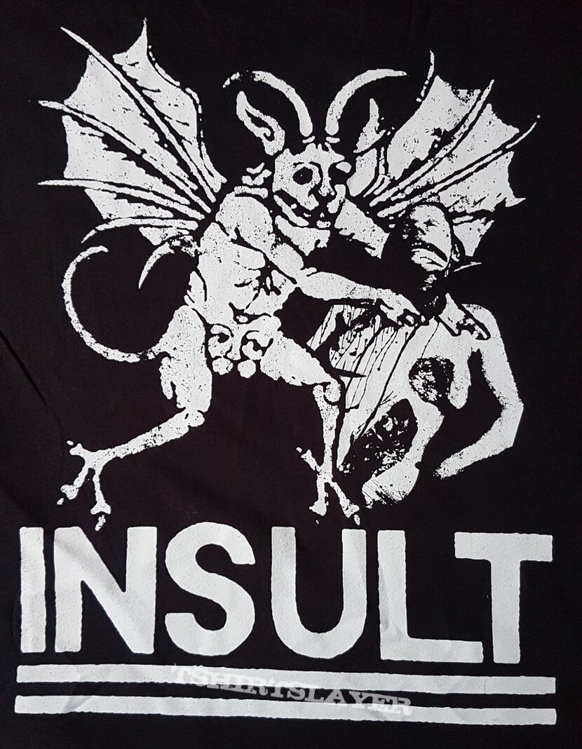 Insult The moshpit is our sabbath 