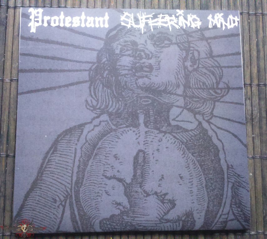 Suffering Mind / Protestant Split 