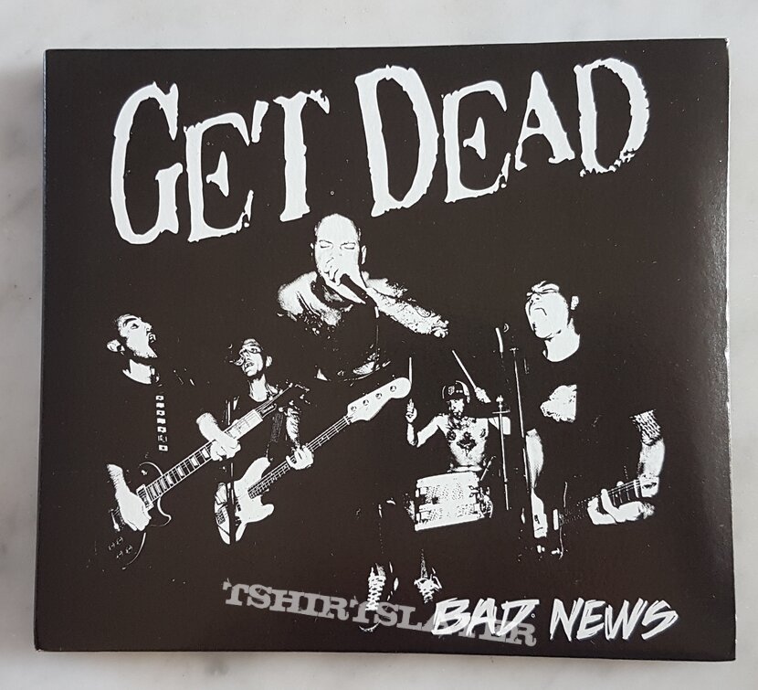 Get Dead Bad news 