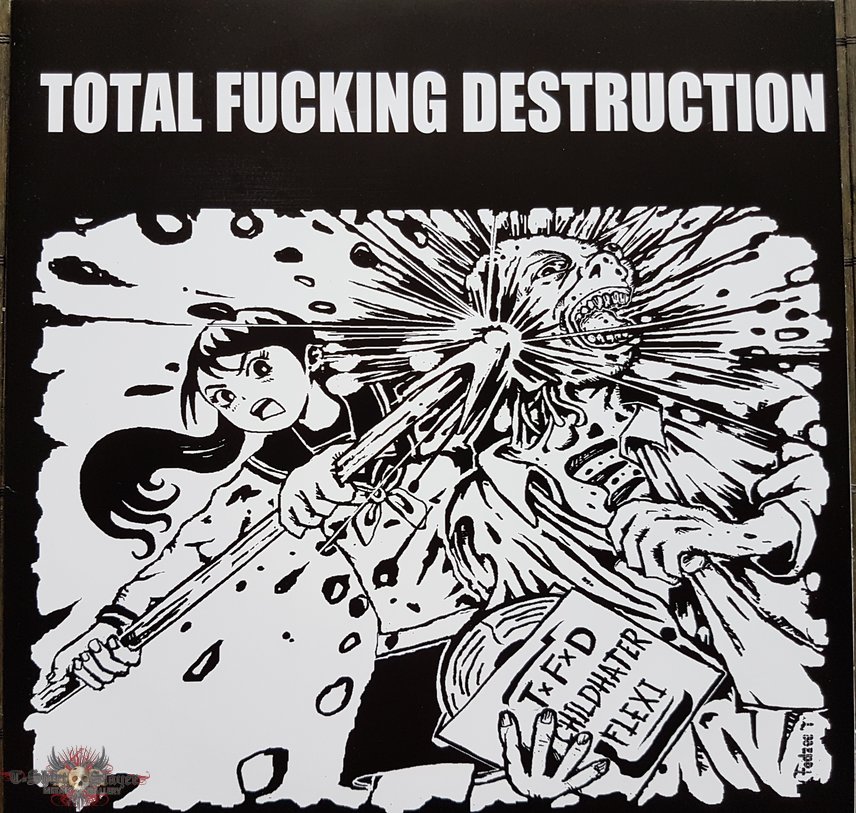 Total Fucking Destruction Childhater 