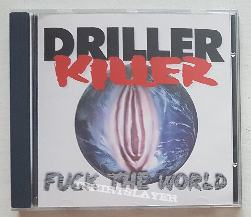 Driller Killer Fuck the world 