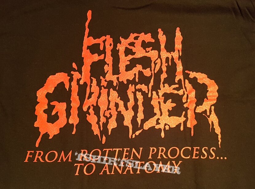 Flesh Grinder From rotten process...to splatter 