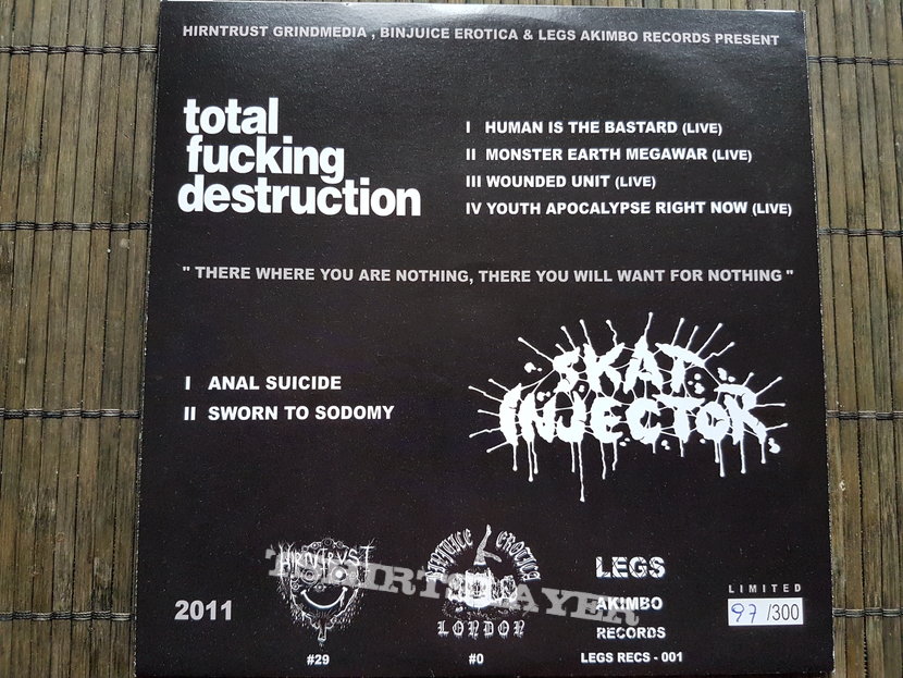 Total Fucking Destruction / Skat Injector Split 