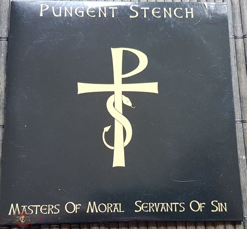 Pungent Stench Masters of moral - Servants of sin