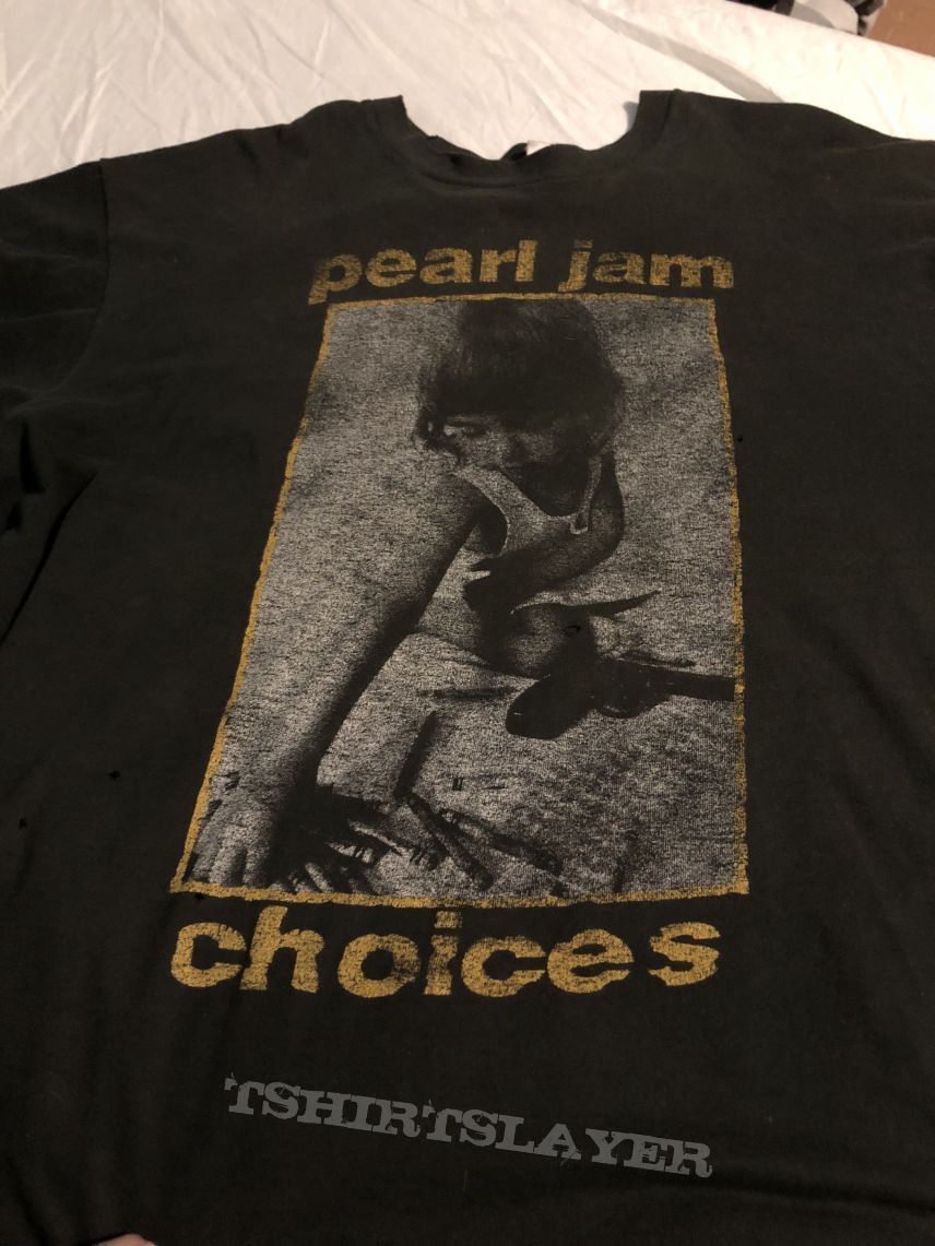 Pearl Jam Choices shirt