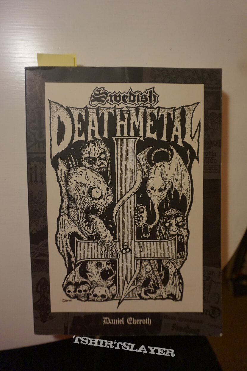 Various Artists Swedish Death Metal by Daniel Ekeroth first edition 2006