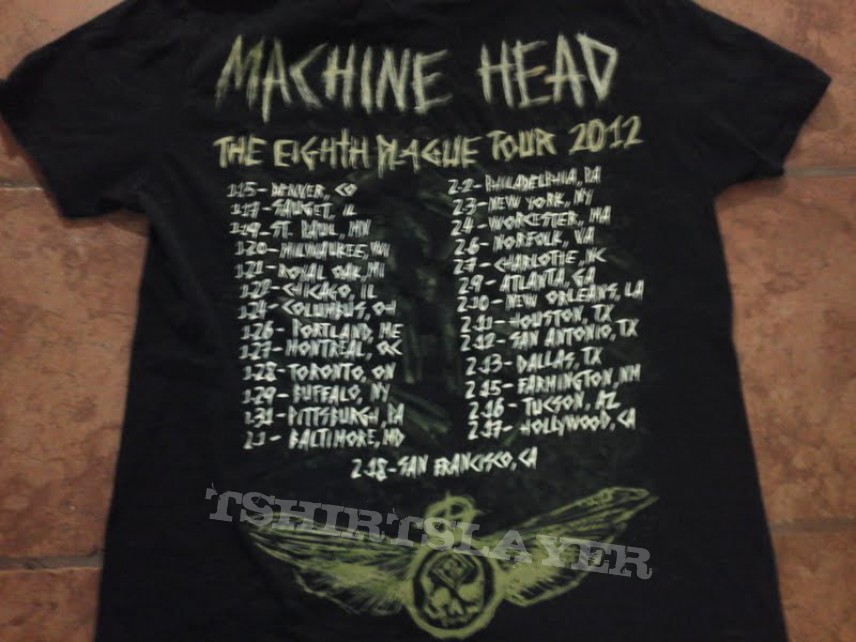 Machine Head 8th Plague Tour