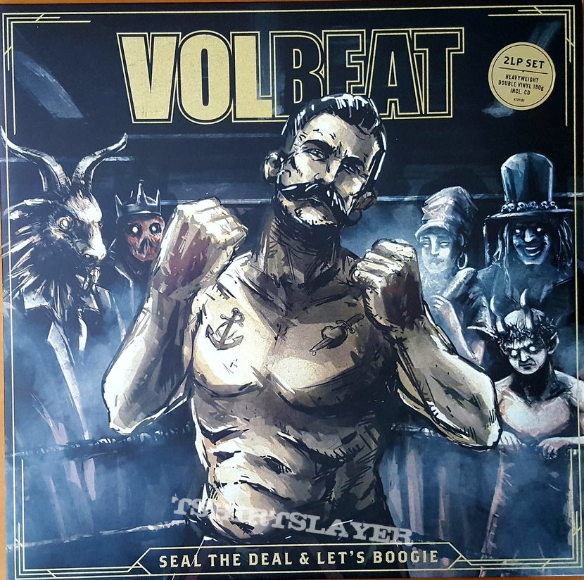 Volbeat ‎– Seal The Deal & Let's Boogie Gatefold Dbl. LP | TShirtSlayer  TShirt and BattleJacket Gallery