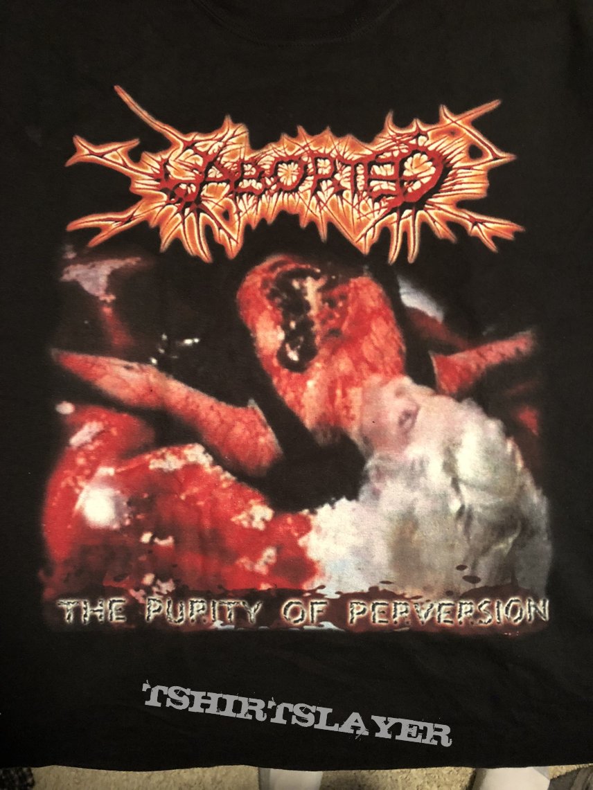 Aborted the purity of perversion shirt in XL