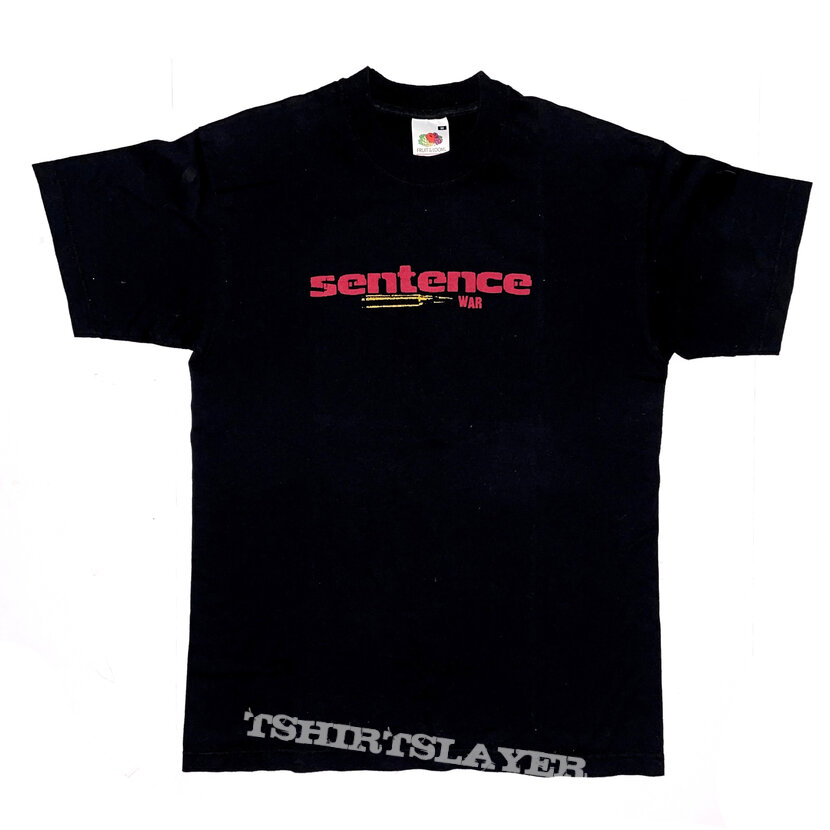 Sentence &quot;War&quot; shirt