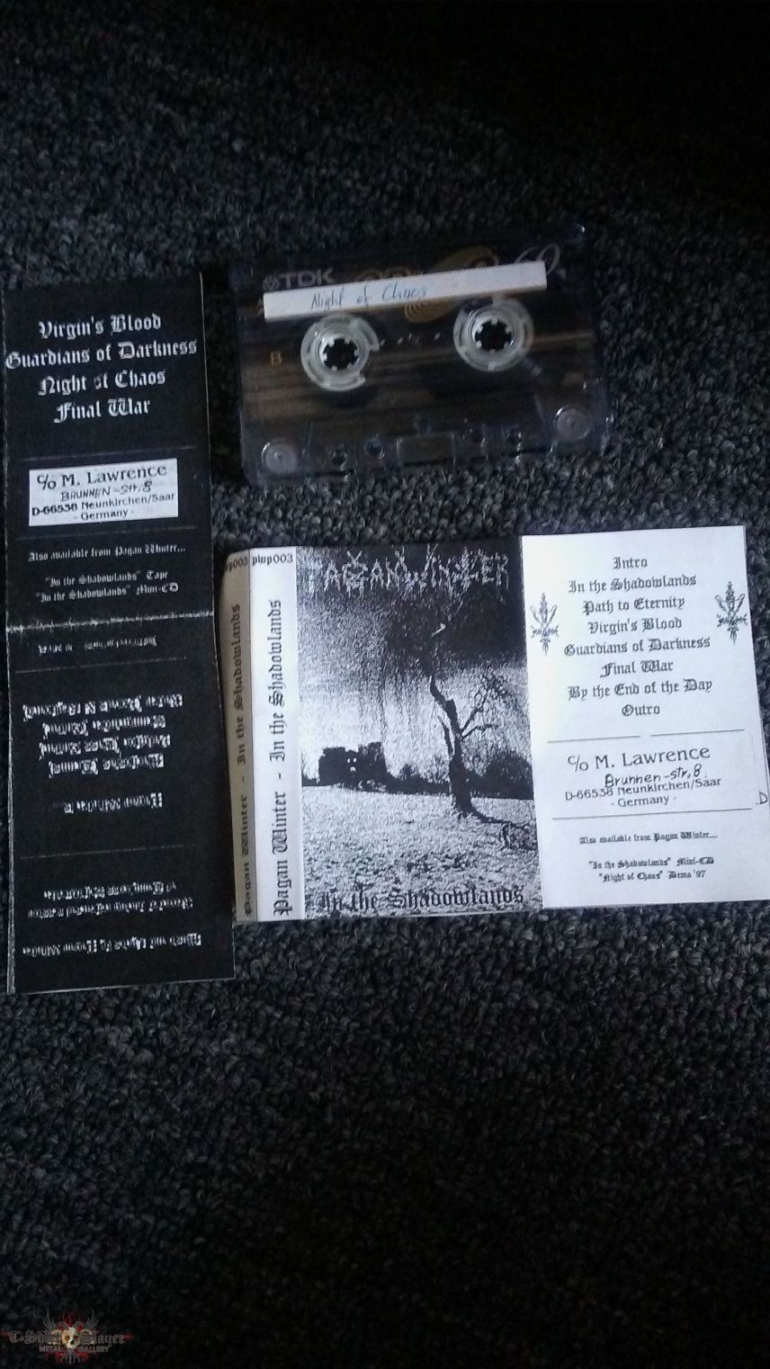 Pagan Winter Pagen winter- in the shadowlands -night of chaos-?bootleg?