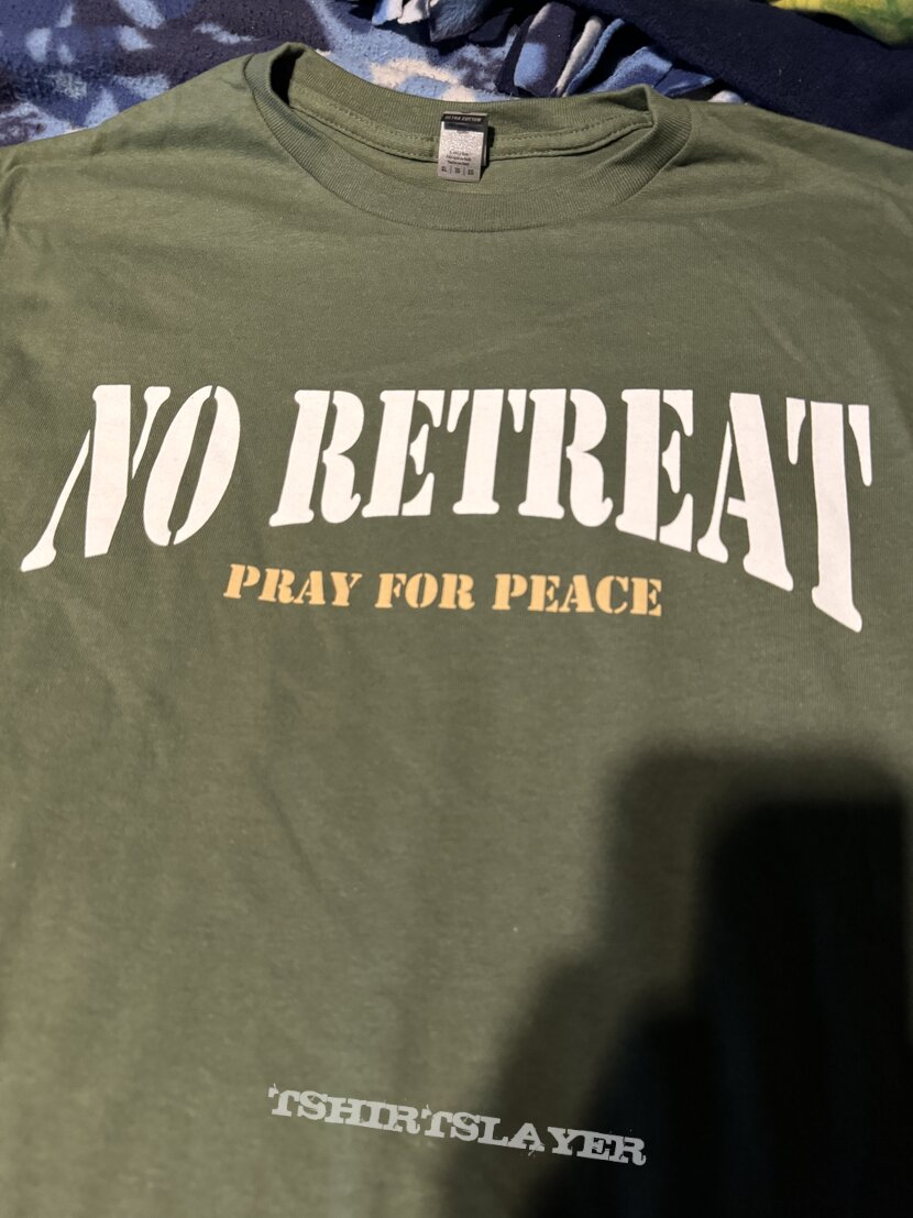 No retreat pray for peace green