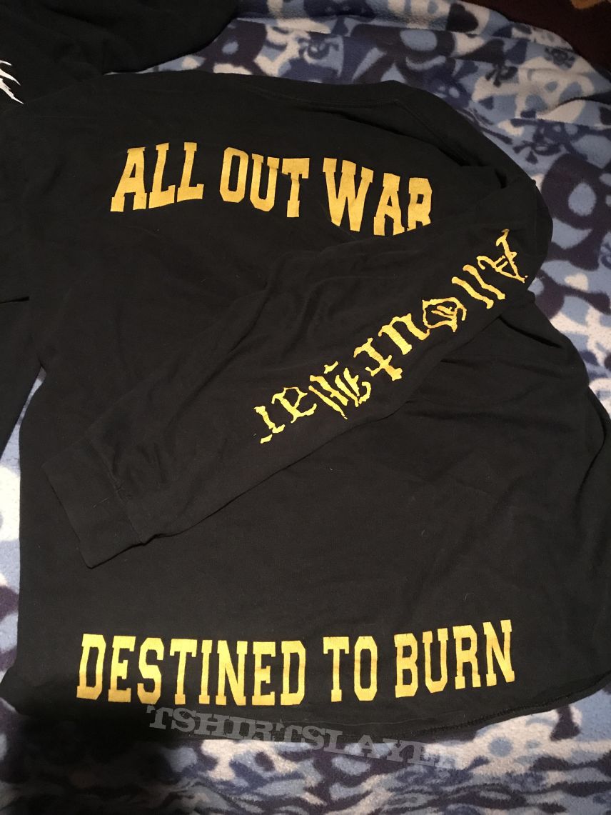 *SOLD* All Out War destined to burn longsleeve 