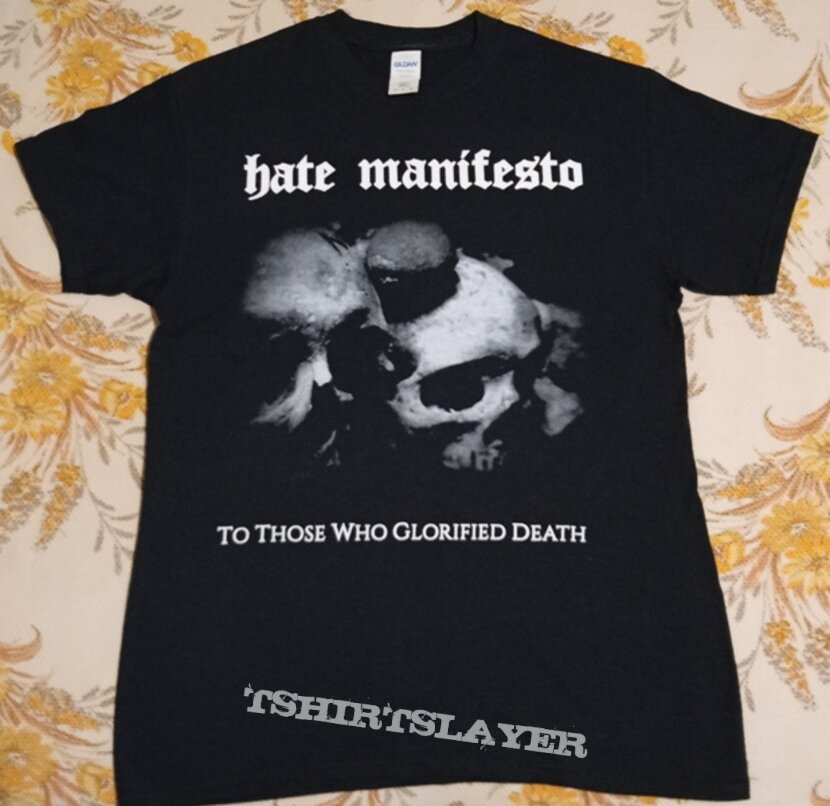 Hate Manifesto &quot;To Those Who Glorified Death&quot;