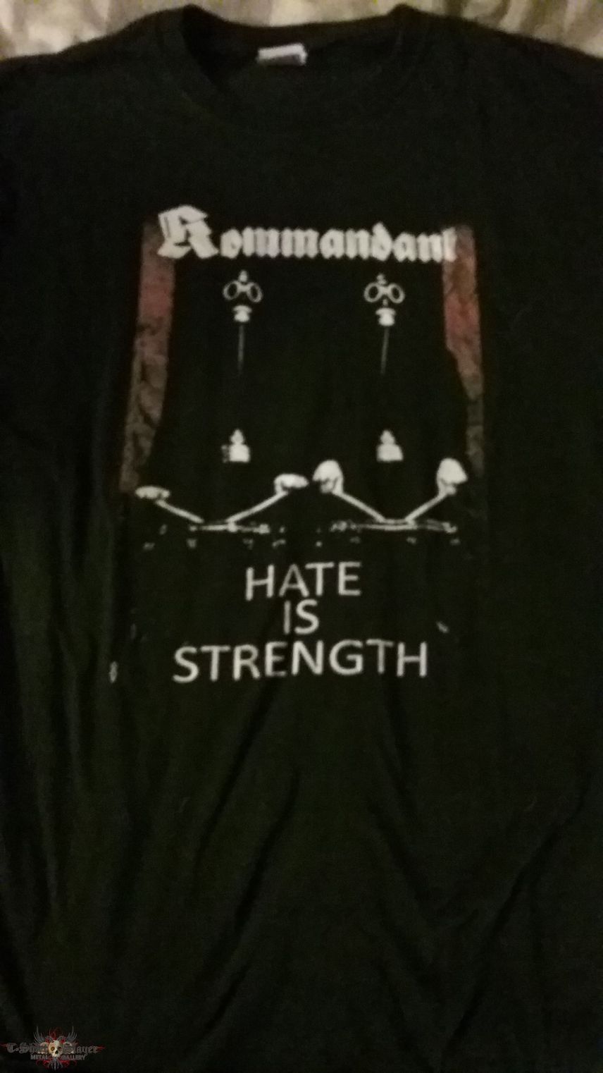 Kommandant - &quot;Hate is Strength&quot;