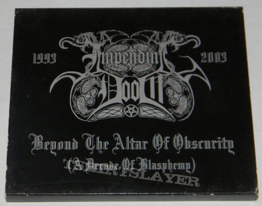 Impending Doom - Beyond the altar of obscurity (a decade of blasphemy) - CD