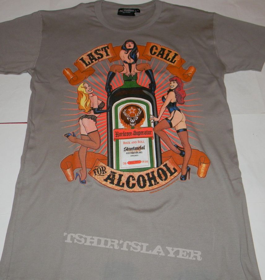 Hardcore Superstar - Last call for alcohol - Tshirt