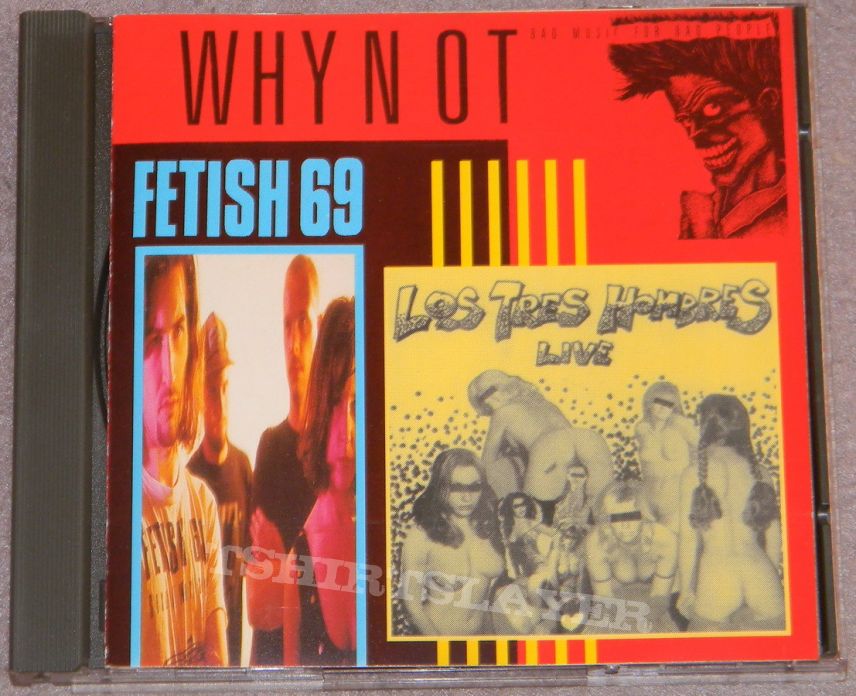 Fetish 69 / Los Tres Hombres - Why Not-sampler - CD